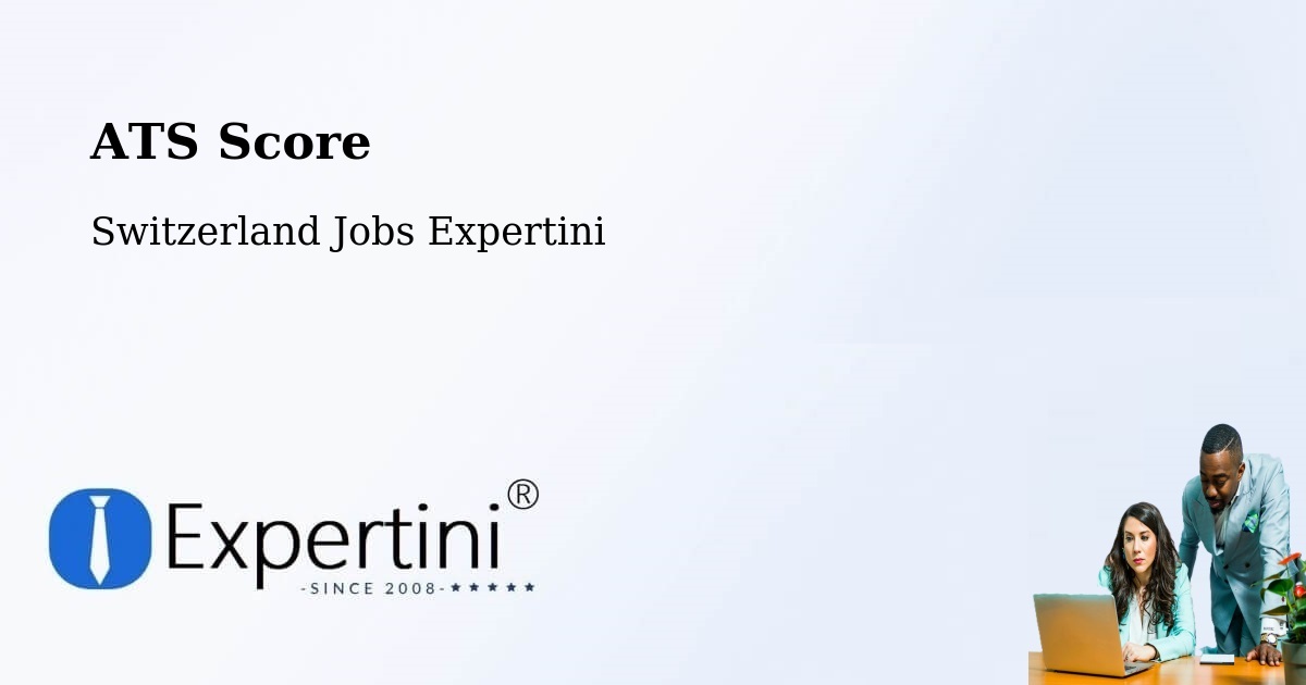 Resume ATS Score & Job Description Match Tool – Chêne Bougeries - Switzerland Jobs Expertini